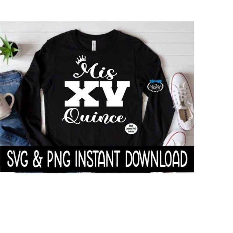 2510202384139-mis-quince-xv-svg-mis-quince-png-sweatshirt-svg-file-15th-image-1.jpg