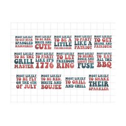 bundle most likely to svg, 4th of july svg, america svg, patriotic, red white and blue, independence day, 4th of july matching family