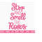 MR-2510202384614-stop-and-smell-the-roses-svg-rose-svg-hand-written-quotes-image-1.jpg
