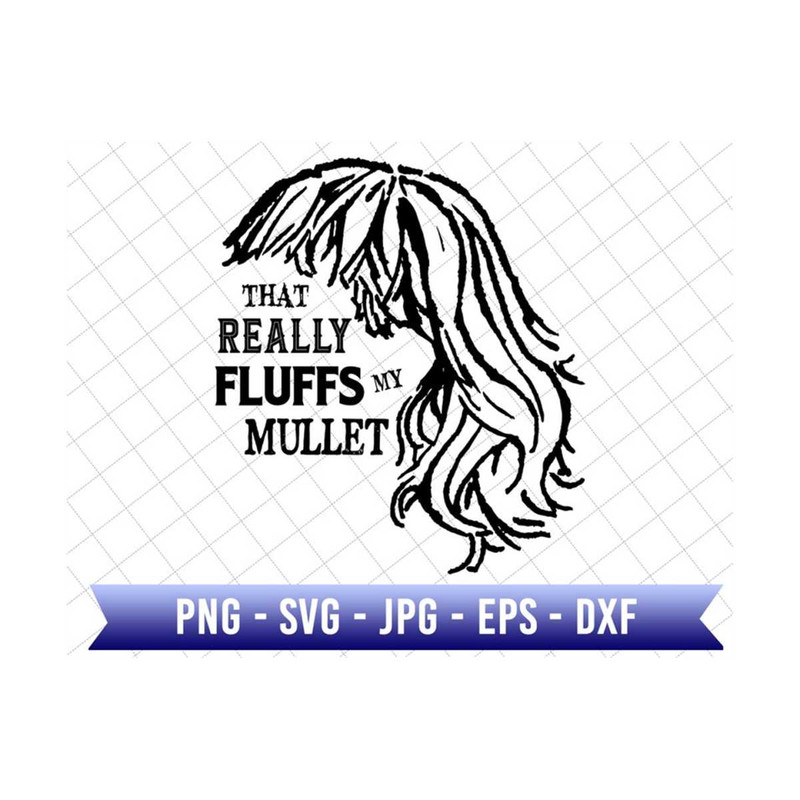 2510202384855-that-really-fluffs-my-mullet-svg-funny-fourth-of-july-svg-image-1.jpg