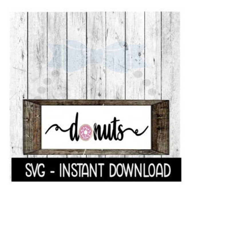 2510202385539-donut-bar-svg-donut-svg-files-donut-wall-farmhouse-sign-svg-image-1.jpg