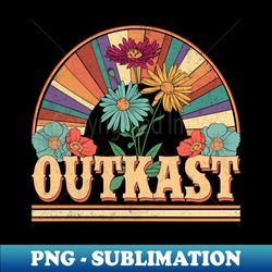 Outkast Flowers Name Personalized Gifts Retro Style - PNG Transparent Sublimation Design - Perfect for Sublimation Mastery