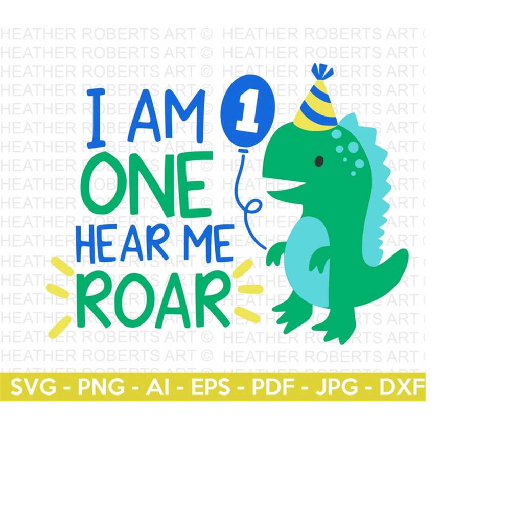 MR-2510202392346-i-am-one-hear-me-roar-svg-cute-dinosaur-svg-t-rex-svg-dino-image-1.jpg