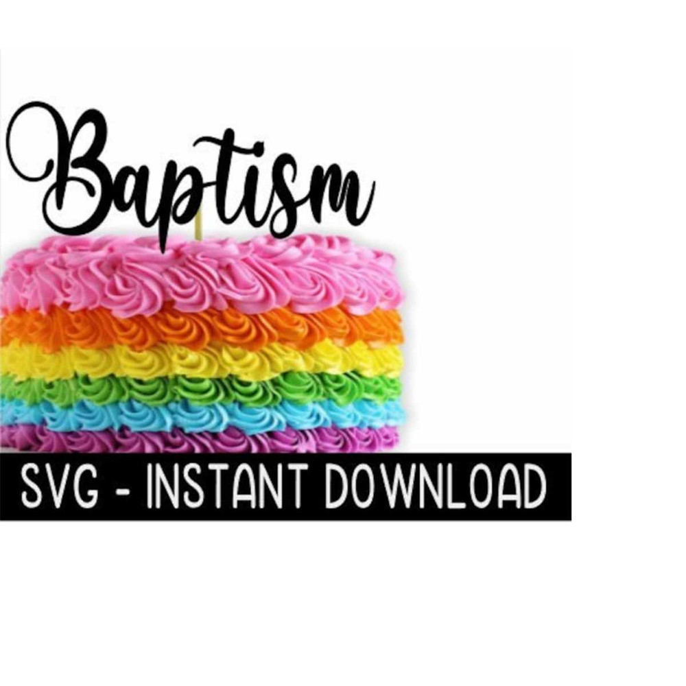 2510202392559-cake-topper-svg-file-baptism-rainbow-baby-cupcake-topper-svg-image-1.jpg