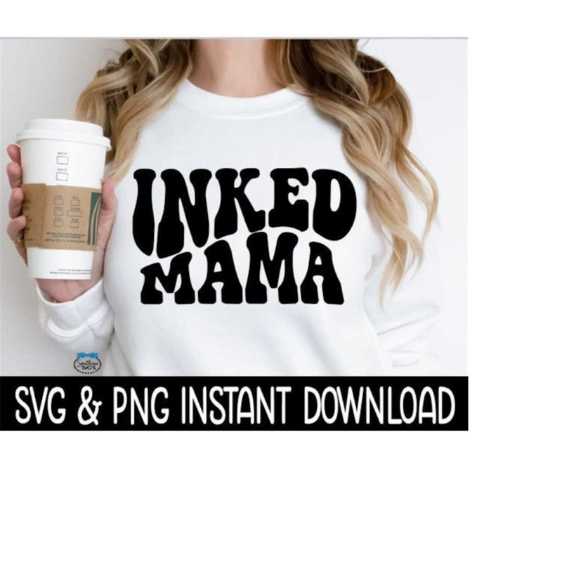 2510202392715-inked-mama-png-badass-mama-wavy-letters-svg-svg-instant-image-1.jpg