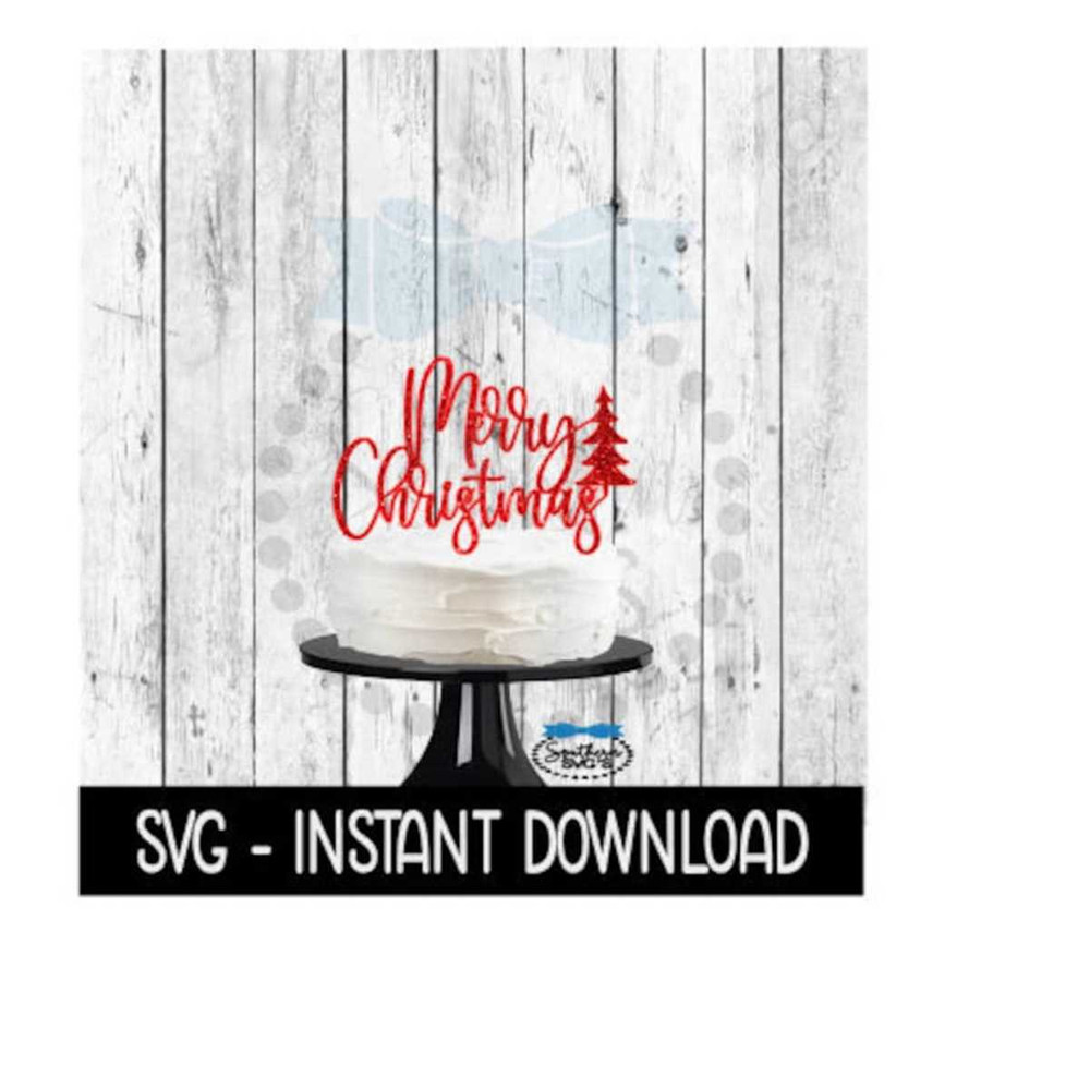2510202395217-cake-topper-svg-file-merry-christmas-cake-topper-svg-instant-image-1.jpg