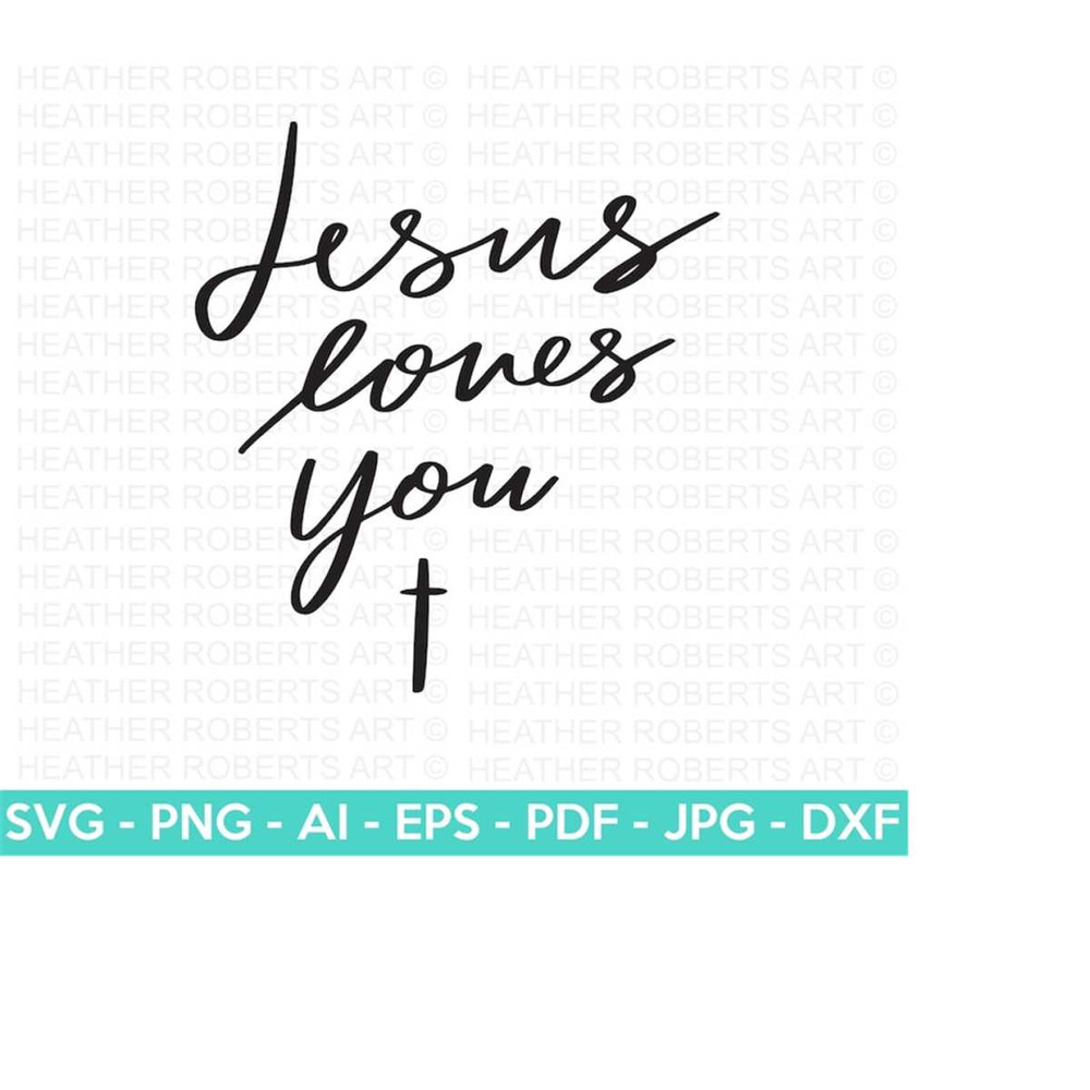MR-2510202395721-jesus-loves-you-svg-jesus-svg-jesus-christian-svg-scripture-image-1.jpg