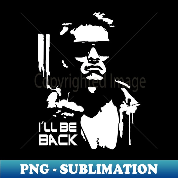 Arnold Schwarzenegger Ill Be Back Terminator - Aesthetic Sub | Inspire ...