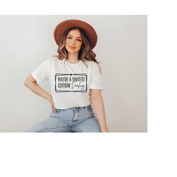 you're a limited edition darling svg,positive quote svg,kindness svg, motivational svg,mental health svg,png cut file sublimation download