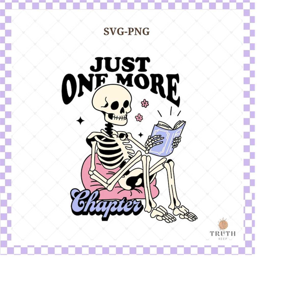 25102023102028-just-one-more-chapter-svg-pngskeleton-reading-book-lover-image-1.jpg