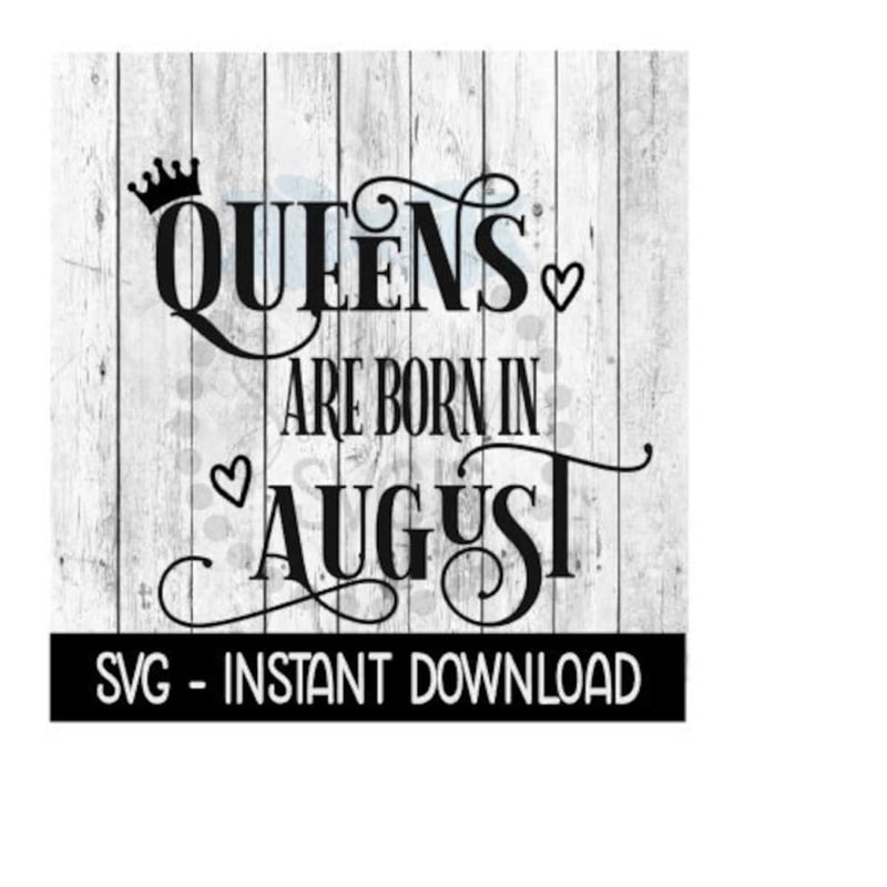 25102023102036-queens-are-born-in-august-svg-funny-birthday-svg-files-image-1.jpg