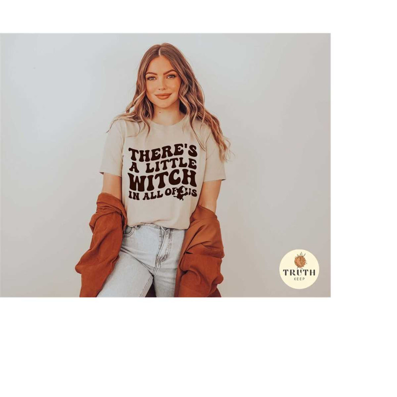 25102023102119-halloween-shirt-svgtheres-a-little-witch-in-all-of-us-image-1.jpg