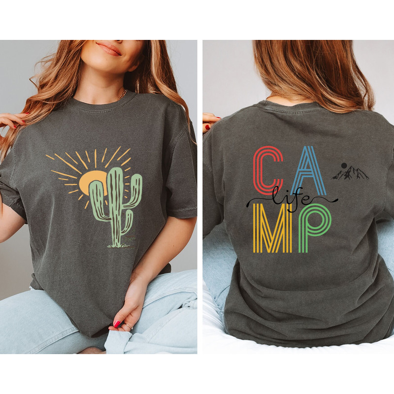 Camp Life Comfort Colors Shirt, Cactus Shirt, Cactus Scene Shirt, Camping T-Shirts, Camper Shirt, Desert Sunrise Shirt, Friemds Gift Shirt - 3.jpg