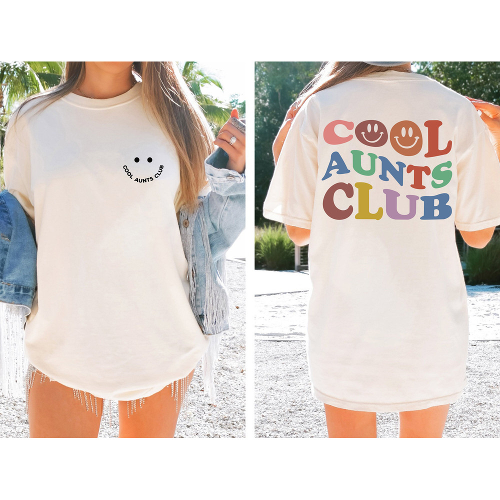 Cool Aunts Club Comfort Colors Shirt, Aunt Shirt, Aunt Gift, Aunt Birthday Gift, Sister Gifts, Auntie Shirt, Funny Mom Shirt, Auntie Shirt - 2.jpg