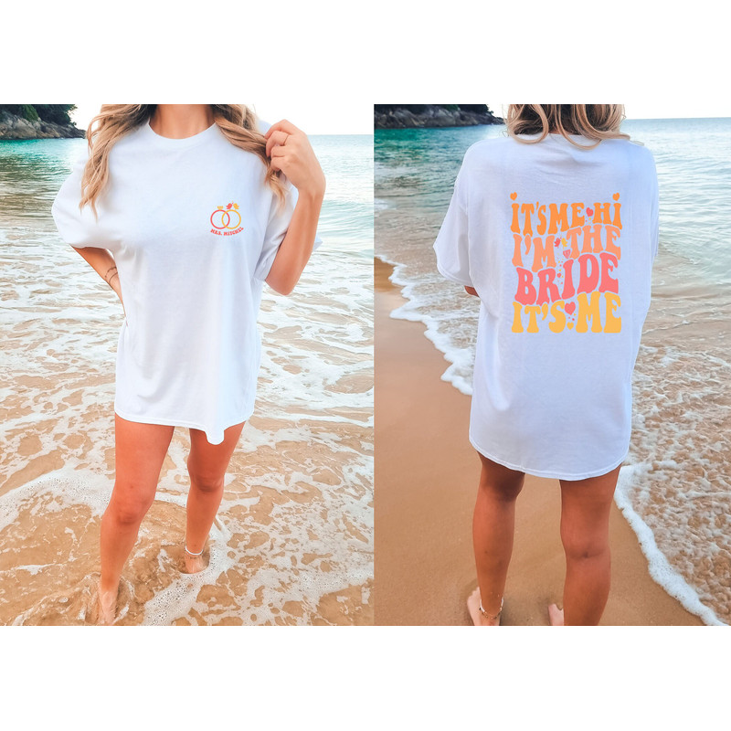 Custom Bride Comfort Color Shirt, It's Me Hi I'm The Bride tshirt, Custom Future Mrs Shirt, Engagement Gift, Bachelorette Party Shirts - 3.jpg