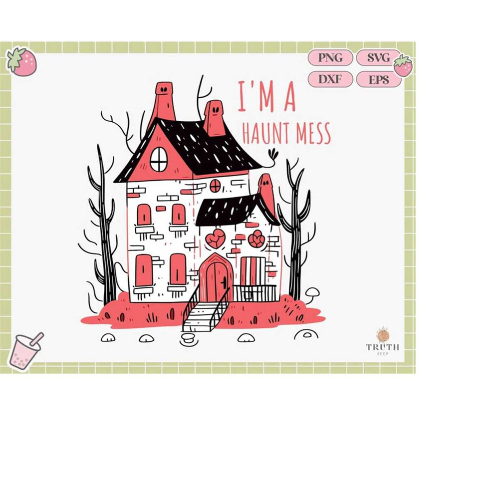 25102023102846-im-a-haunt-mess-svg-for-shirtgift-for-halloweencute-image-1.jpg