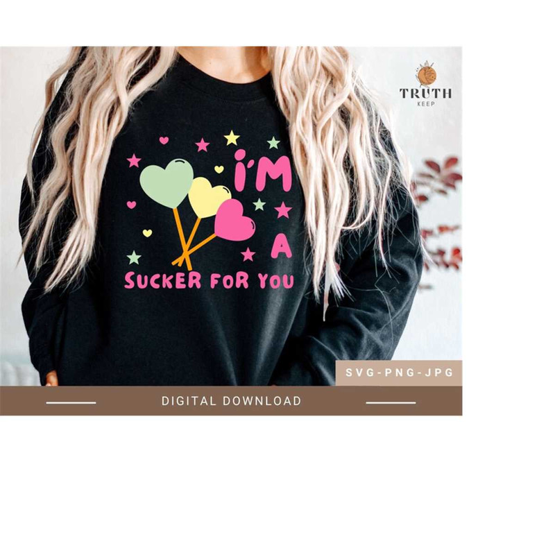 2510202310294-im-a-sucker-for-you-svgwomen-shirt-svglove-svgheart-image-1.jpg