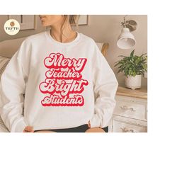 merry teacher bright students christmas shirt,christmas teacher svg png,svg files for cricut, for sweatshirt,sublimation design downloads.