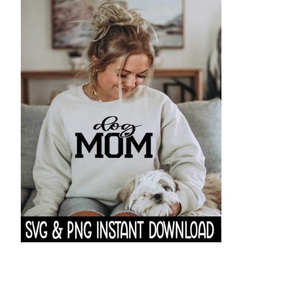25102023103154-dog-mom-svg-dog-mom-png-mom-svg-mom-png-instant-download-image-1.jpg
