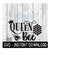 25102023104945-queen-bee-svg-tumbler-svg-files-farmhouse-sign-svg-instant-image-1.jpg