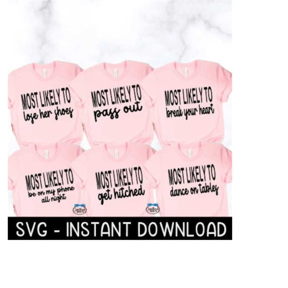 25102023105016-most-likely-to-svg-bundle-most-likely-to-girls-weekend-svg-image-1.jpg