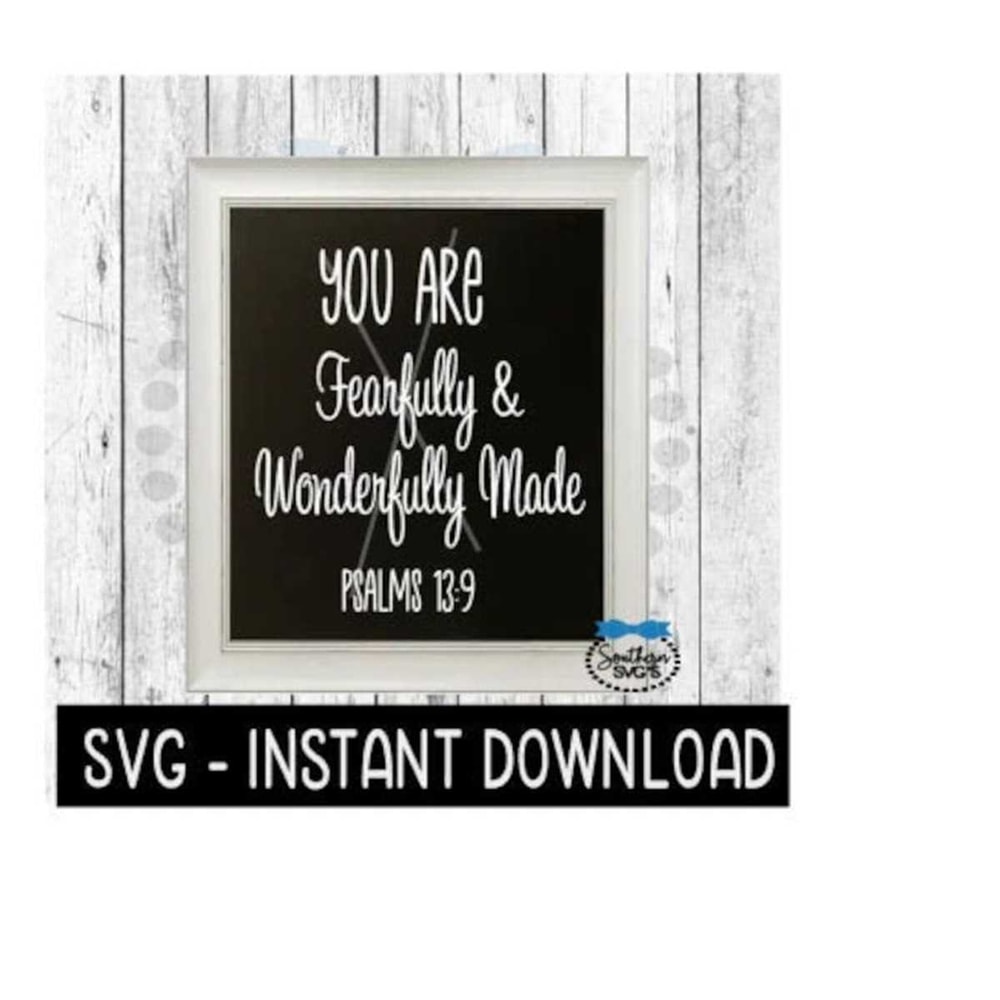 25102023105350-you-are-fearfully-wonderfully-made-svg-farmhouse-sign-svg-image-1.jpg