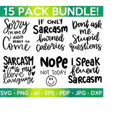 sarcasm svg bundle, sarcastic svg bundle, sarcastic saying svg, funny svg, sassy svg, mean svg, humorous svg, cut file for cricut,silhouette