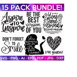 positive quotes svg bundle, motivational quotes svg, inspirational quotes svg, life quotes, hand-lettered quotes, cut file for cricut
