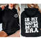 In My Soccer Mom Era Sweatshirt, Soccer Mom Era Shirt, Funny Soccer Mom Shirt, Soccer Mom Sweatshirt Soccer Mom Tshirt Soccer Mom Era Hoodie - 1.jpg