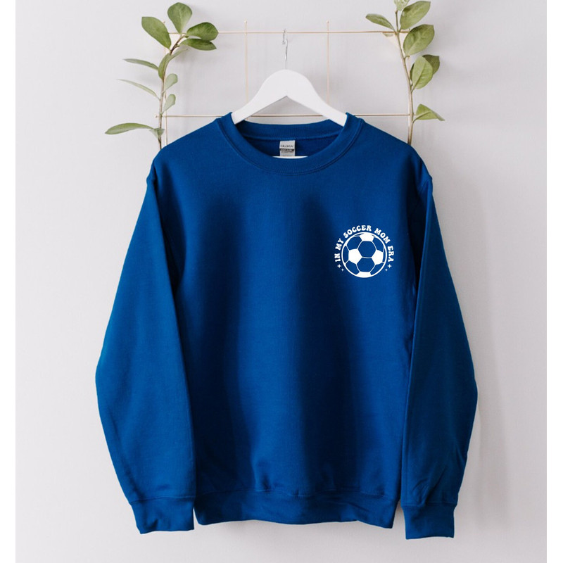 In My Soccer Mom Era Sweatshirt, Soccer Mom Era Shirt, Funny Soccer Mom Shirt, Soccer Mom Sweatshirt Soccer Mom Tshirt Soccer Mom Era Hoodie - 6.jpg