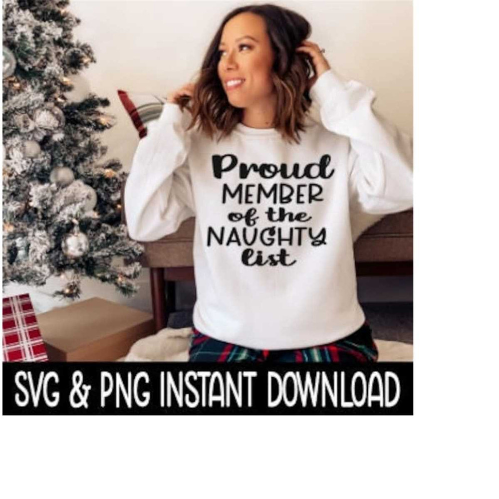 2510202311720-proud-member-of-the-naughty-list-svg-tee-shirt-svg-png-image-1.jpg