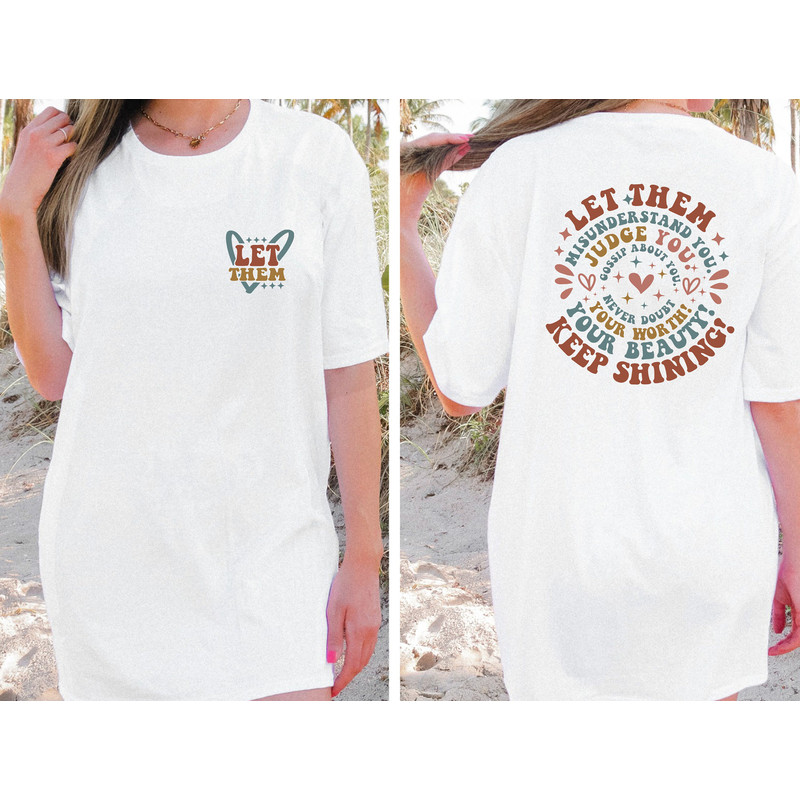 Let Them Comfort Colors Shirt, Keep Shining Shirt, Comfort Colors Shirt for Women, Positive Tee, Self Motivation Shirt, Misunderstood Shirt - 1.jpg