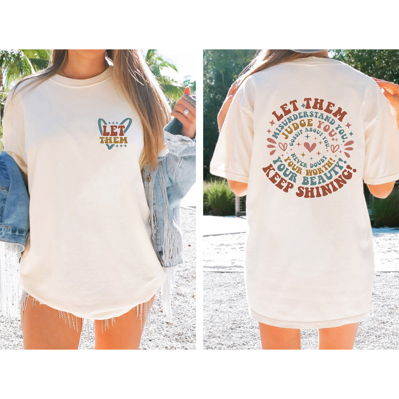 Let Them Comfort Colors Shirt, Keep Shining Shirt, Comfort Colors Shirt for Women, Positive Tee, Self Motivation Shirt, Misunderstood Shirt - 2.jpg