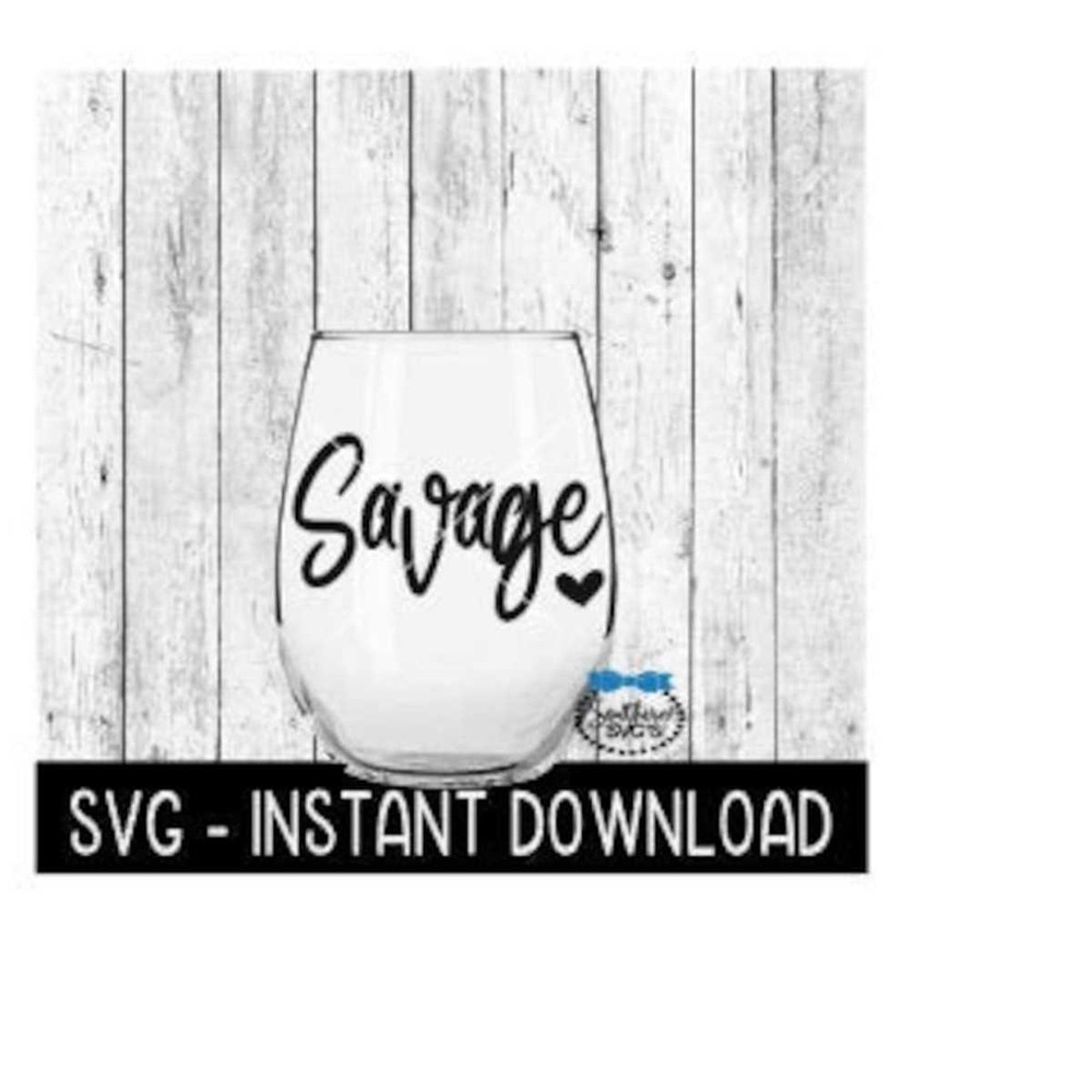 25102023111139-savage-svg-funny-wine-svg-files-vacation-svg-instant-image-1.jpg