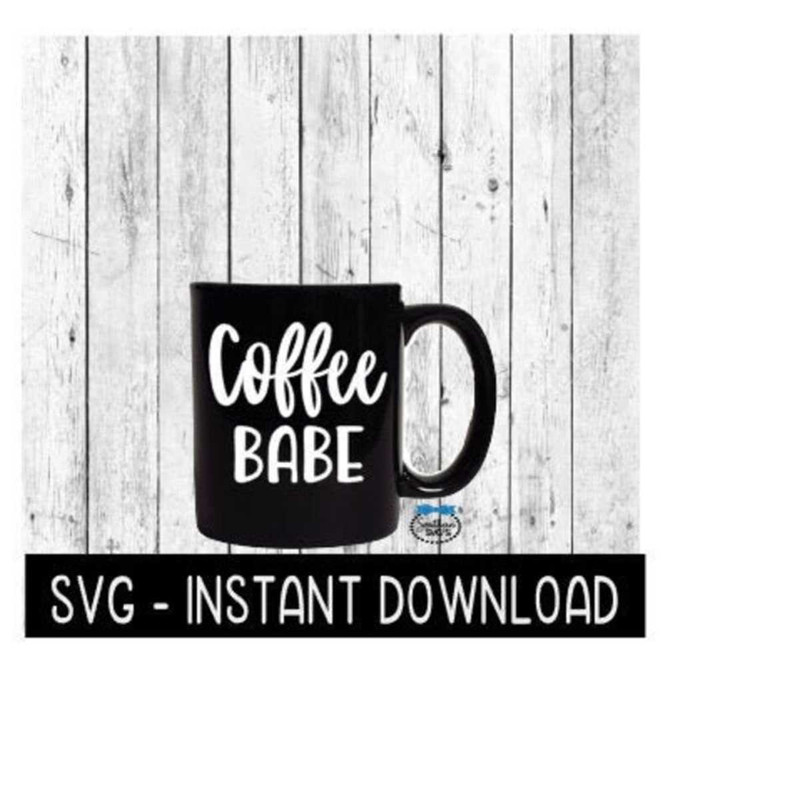 25102023111420-coffee-babe-svg-funny-wine-svg-files-instant-download-image-1.jpg