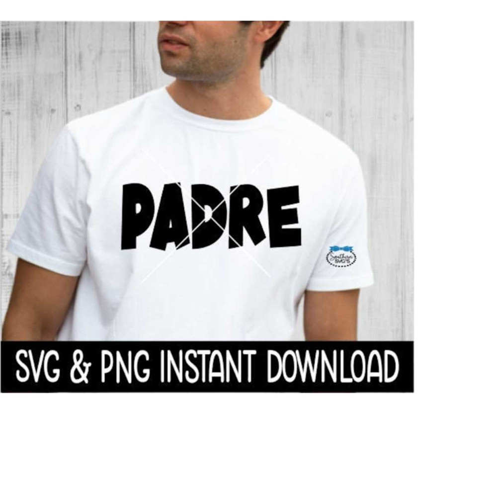 25102023111714-padre-svg-fathers-day-padre-png-file-instant-download-image-1.jpg
