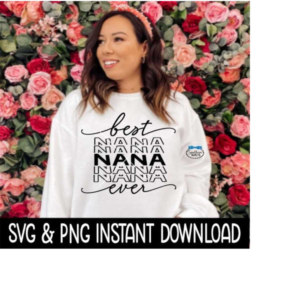 25102023112519-best-nana-ever-svg-best-nana-ever-png-mothers-day-image-1.jpg