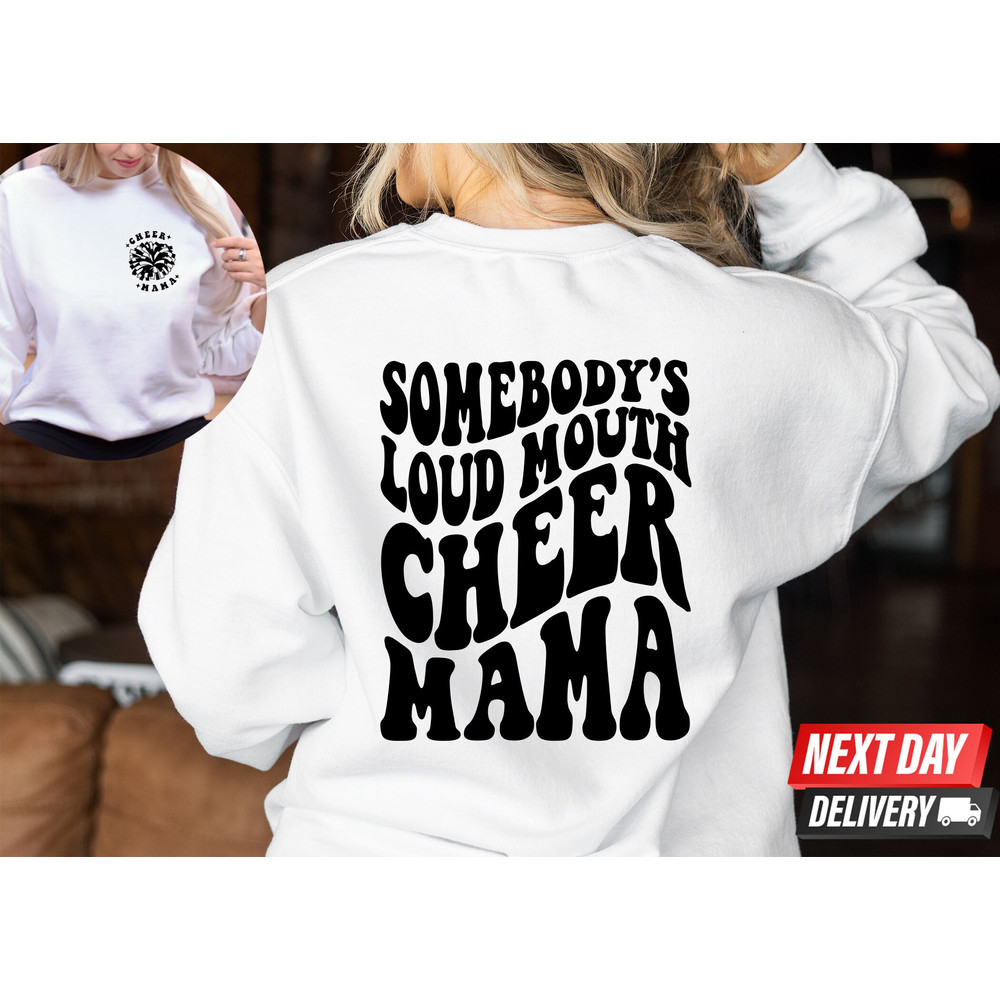 Somebody's Loud Mouth Cheer Mama Sweatshirts, Football Cheer Mama Shirts, Cheer Mom, Cheer, Cheer Mama T-Shirt , Wavy Stacked Comfort Color - 4.jpg