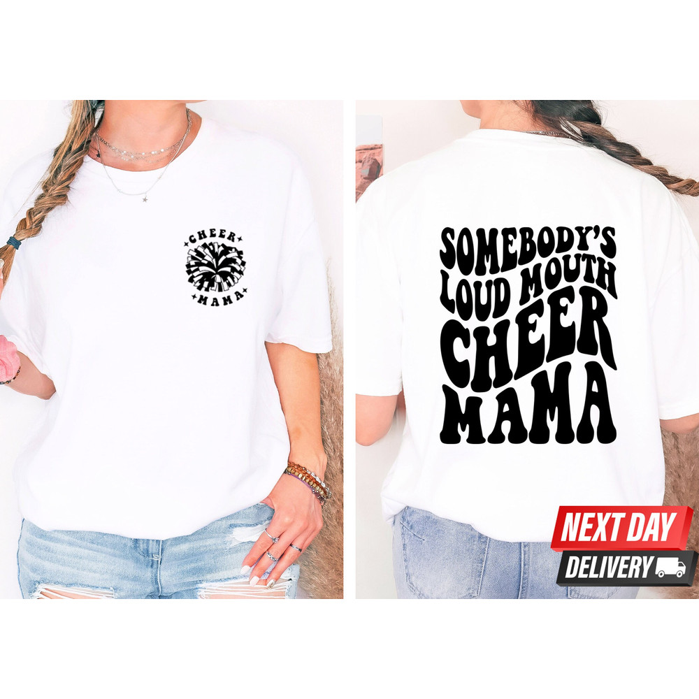Somebody's Loud Mouth Cheer Mama Sweatshirts, Football Cheer Mama Shirts, Cheer Mom, Cheer, Cheer Mama T-Shirt , Wavy Stacked Comfort Color - 5.jpg