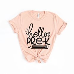 hello pre k grade shirt png, pre k grade teacher shirt png, teacher gift, gift for teachers, teacher shirt png, pre k gr