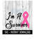 2510202311504-im-a-survivor-cancer-ribbon-svg-breast-cancer-ribbon-image-1.jpg