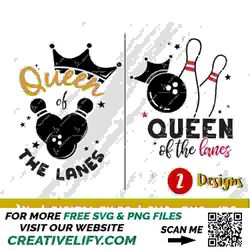 queen of the lanes svg, bowling lover club svg, bowling mom svg, bowling league svg, bowling saying svg, bowling queen |