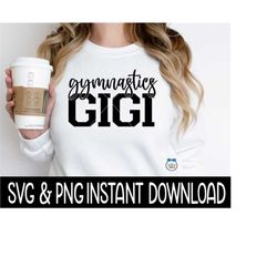 gymnastics gigi svg, gymnastics gigi png, svg instant download, cricut cut file, silhouette cut file, download, sublimation print waterslide