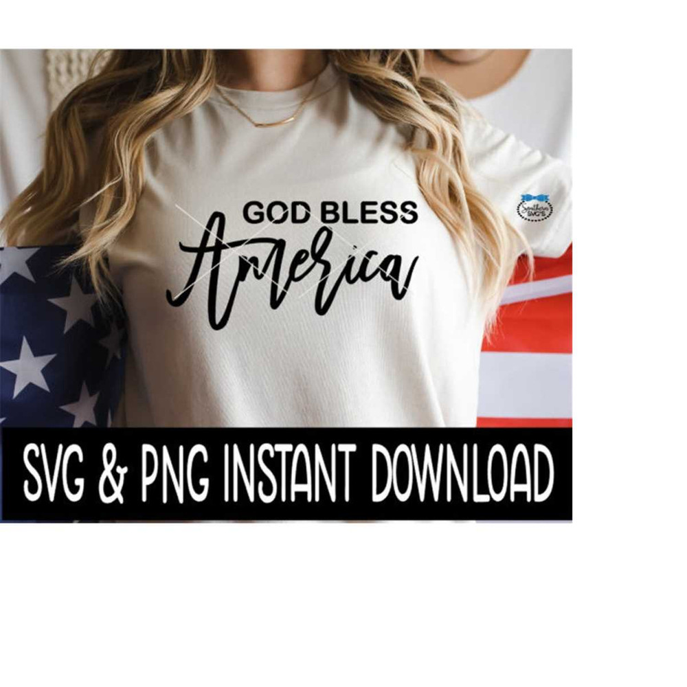 25102023115812-god-bless-america-svg-4th-of-july-png-file-tee-shirt-svg-image-1.jpg