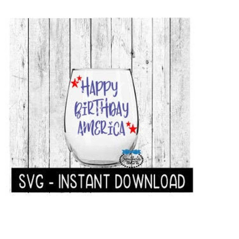 2510202312531-happy-birthday-america-4th-of-july-svg-wine-svg-files-tee-image-1.jpg