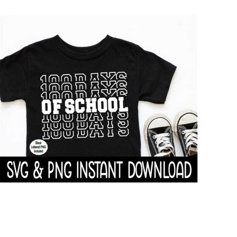 2510202312711-100-days-of-school-svg-100-days-of-school-png-100-school-image-1.jpg