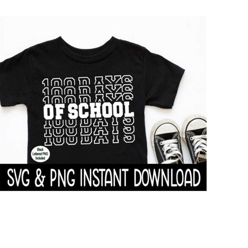 2510202312711-100-days-of-school-svg-100-days-of-school-png-100-school-image-1.jpg