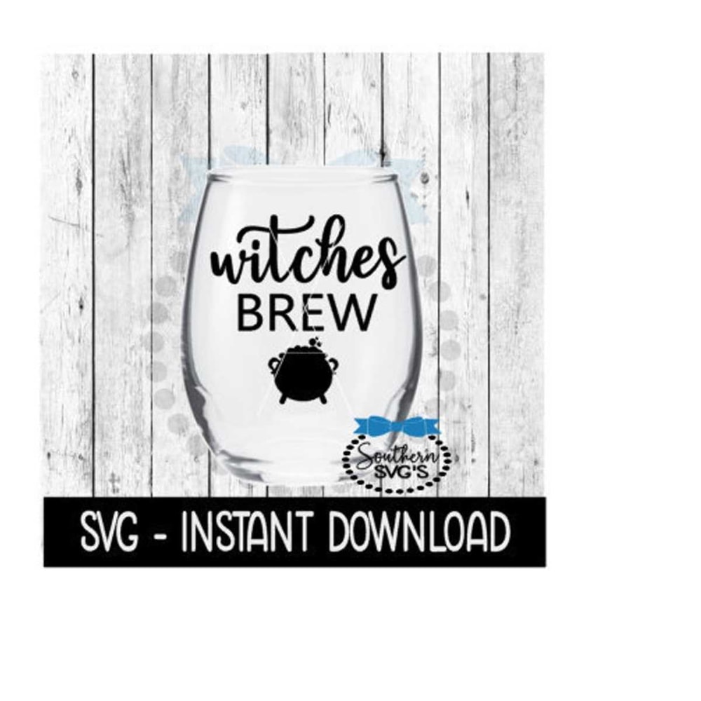 2510202312942-halloween-svg-witches-brew-svg-funny-wine-quotes-svg-files-image-1.jpg