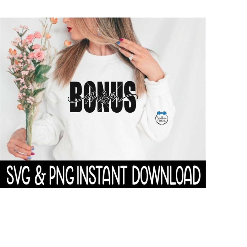 25102023122732-bonus-mom-svg-bonus-mom-png-mothers-day-wine-glass-svg-image-1.jpg