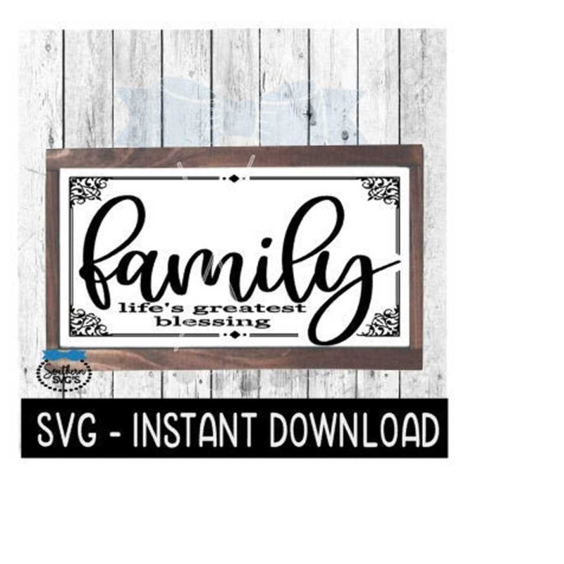 25102023125157-family-lifes-greatest-blessing-farmhouse-sign-svg-file-image-1.jpg
